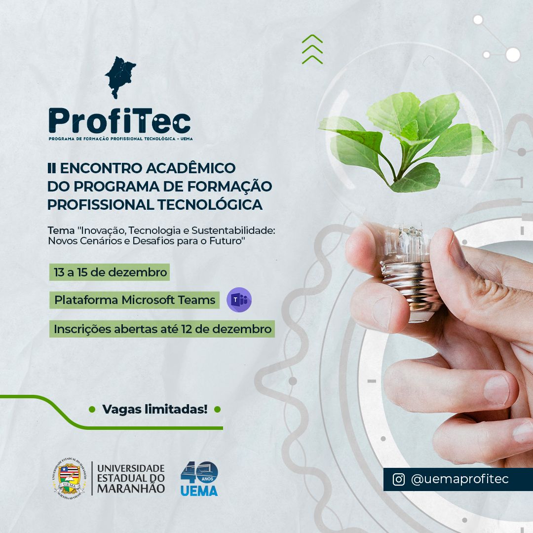 Inscrições abertas para o II Encontro Acadêmico do ProfiTec