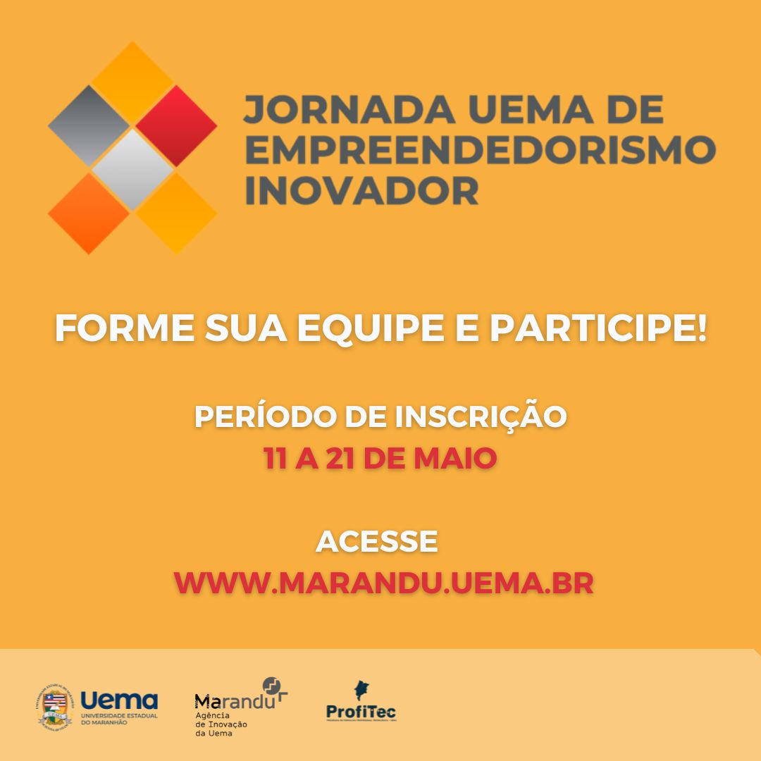 Jornada UEMA de Empreendedorismo Inovador: Período de inscrição inicia nesta quinta-feira(11)